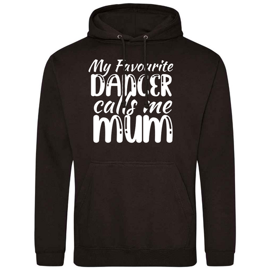 'My Favourite Dancer' Adults Hoody